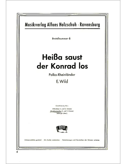 Heissa Saust Der Konrad Los